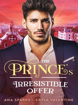 cover image of The Prince's Irresistible Offer